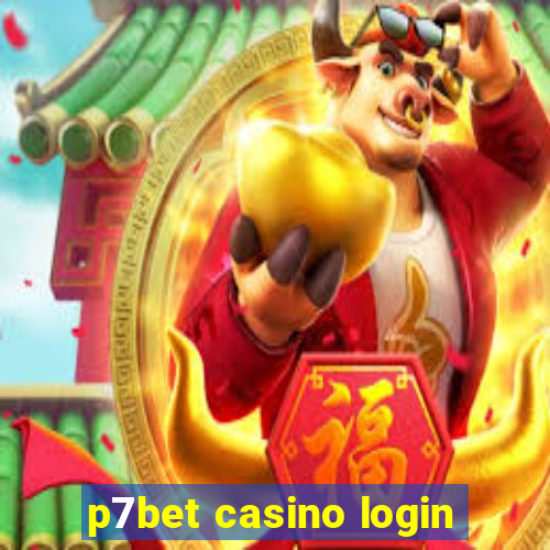 p7bet casino login